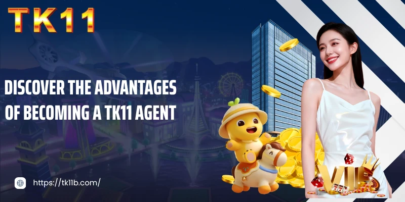 Discover the advantages of becoming a TK11 agent